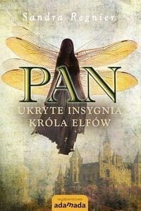 Pan (tom 3) Ukryte insygnia króla elfów