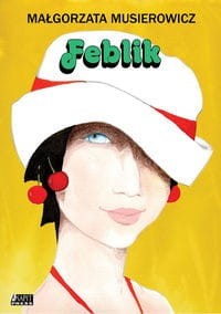Feblik (tom 21) Jeżycjada
