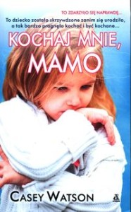 Kochaj mnie, mamo