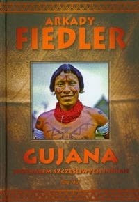 Gujana. Spotkałem szczęśliwych Indian