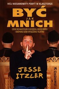 Być jak mnich