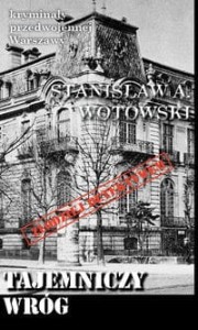 Tajemniczy wróg, Kryminały przedwojennej Warszawy