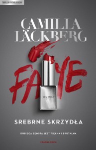 Faye (Tom 2) Srebrne skrzydła