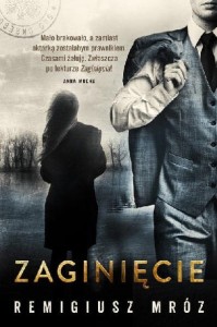 Joanna Chyłka (tom 2) Zaginięcie