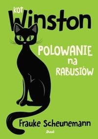 Kot Winston (tom 3) Polowanie na rabusiów