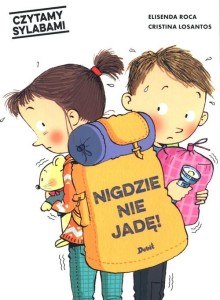 Czytamy sylabami. Nigdzie nie jadę