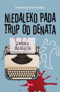 Seria z trupem (1) Niedaleko pada trup od denata