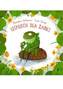 Uśmiech dla żabki