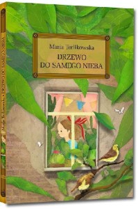 Drzewo do samego nieba (z opracowaniem)