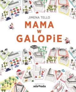 Mama w galopie [wyd. ADAMADA]