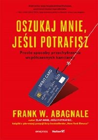 Oszukaj mnie jeśli potrafisz