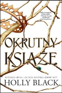 Okrutny książę (tom 1)