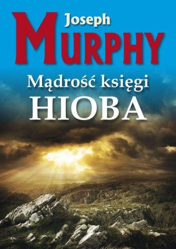 Mądrość księgi Hioba Żyj bez napięć