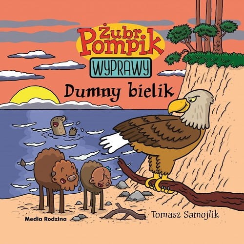 Żubr Pompik. Wyprawy (tom 7) Dumny bielik