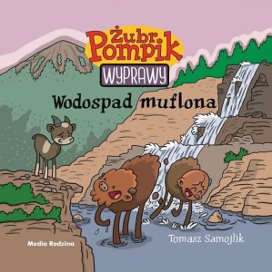 Żubr Pompik. Wyprawy (tom 11) Wodospad muflona