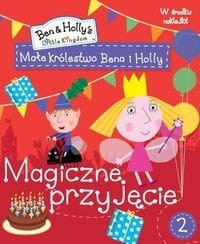Małe Królestwo Bena i Holly (2) Magiczne przyjęcie (w środku naklejki) (Delikatnie uszkodzone)
