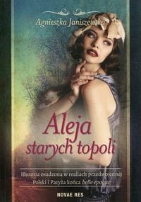 Aleja starych topoli (tom 1)