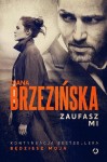 Zaufasz mi (tom 2)