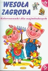 Kolorowanki dla najmłodszych. Wesoła zagroda