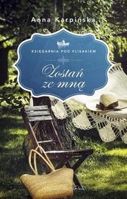 Księgarnia pod Flisakiem. Zostań ze mną