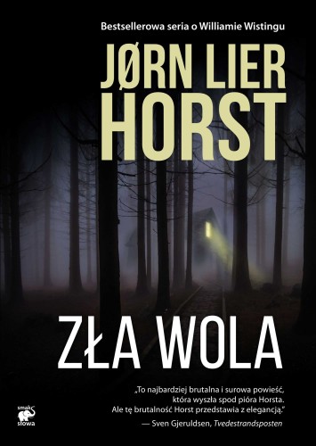 Seria o komisarzu Williamie Wistingu (tom 13) Zła wola