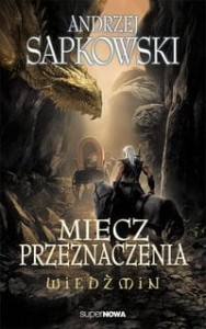 Wiedźmin (tom 2) Miecz przeznaczenia
