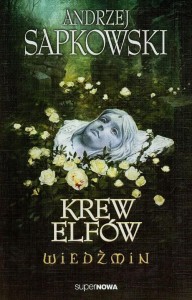 Wiedźmin (tom 3) Krew elfów