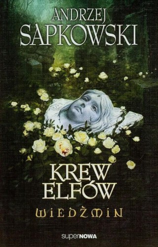 Wiedźmin (tom 3) Krew elfów