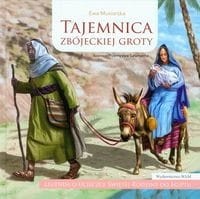 Tajemnica zbójeckiej groty. Legenda o ucieczce Świętej Rodziny do Egiptu (Delikatnie uszkodzone)