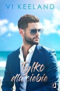 Cole (tom 2) Tylko dla Ciebie
