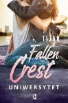 Fallen Crest (tom 5) Uniwersytet