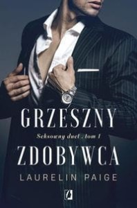 Grzeszny zdobywca / Seksowny duet Tom 1