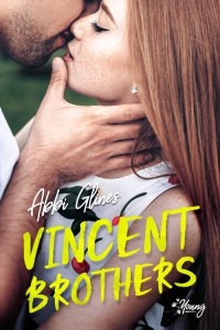Vincent Boys Vincent Brothers ( Tom 2)