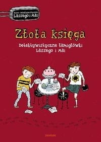 Biuro detektywistyczne Lassego i Mai. Złota księga. Detektywistyczne łamigłówki Lassego i Mai