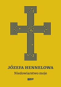 Niedowiarstwo moje
