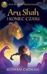 Kroniki Pandawów (tom 1) Aru Shah i koniec czasu