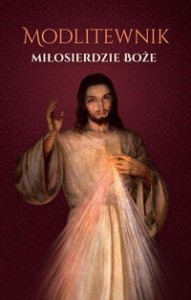 Miłosierdzie Boże Modlitewnik