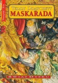 Świat dysku (tom 18) Maskarada