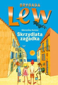 Skrzydlata zagadka. Brygada Lew