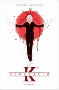 Generacja K (tom 3)