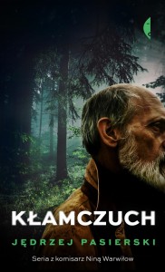 Seria z komisarz Niną Warwiłow. Kłamczuch
