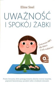 Uważność i spokój żabki (+ MP3)