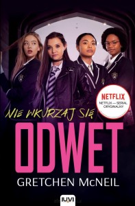 Nie wkurzaj się. Odwet (tom 1)