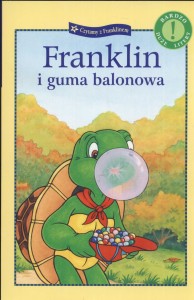 Czytamy z Franklinem. Franklin i guma balonowa (bardzo duże litery) + naklejki