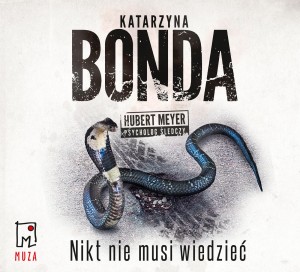 Nikt nie musi wiedzieć (audiobook)