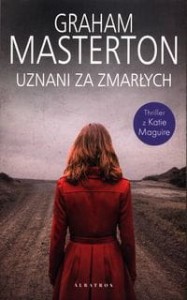 Detektyw Katie Maguire. Uznani za zmarłych (Tom 4)
