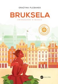 Bruksela Zwierzęcość w mieście