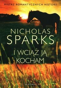I wciąż ją kocham