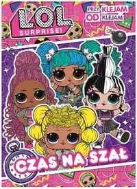 L.O.L. Surprise! Przyklejam Odklejam Czas na szał