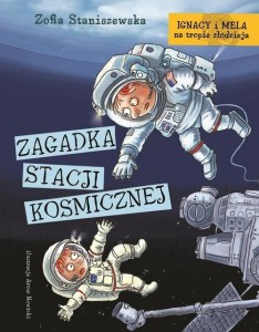 Ignacy i Mela na tropie złodzieja (tom VIII) Zagadka stacji kosmicznej